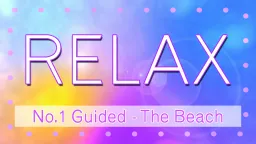 Relaxation 1 - The Beach
