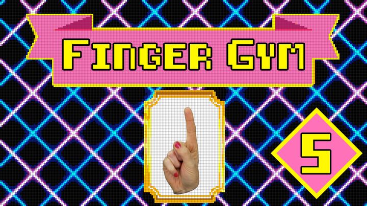 Finger Gym - Ep.5